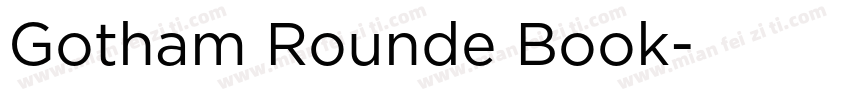 Gotham Rounde Book字体转换